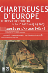 Exposition : Chartreuses d'Europe