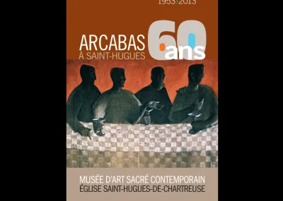 Affiche de l'exposition temporaire "Arcabas, 60 ans à Saint-Hugues"