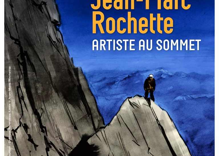 Jean-Marc Rochette. Artiste au sommet © Musée de l'Ancien Evêché