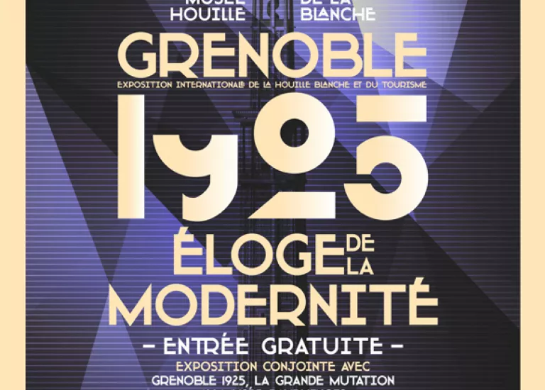 Affiche de l'exposition temporaire : Grenoble 1925. Eloge de la modernité : l'Exposition internationale de la Houille blanche et du Tourisme © Maison Bergès-Musée de la Houille blanche, graphiste Vincent Velasco