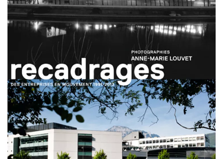 Affiche de l'exposition temporaire : Recadrages. Des entreprises en mouvement 1991-2013 © Maison Bergès-Musée de la Houille blanche