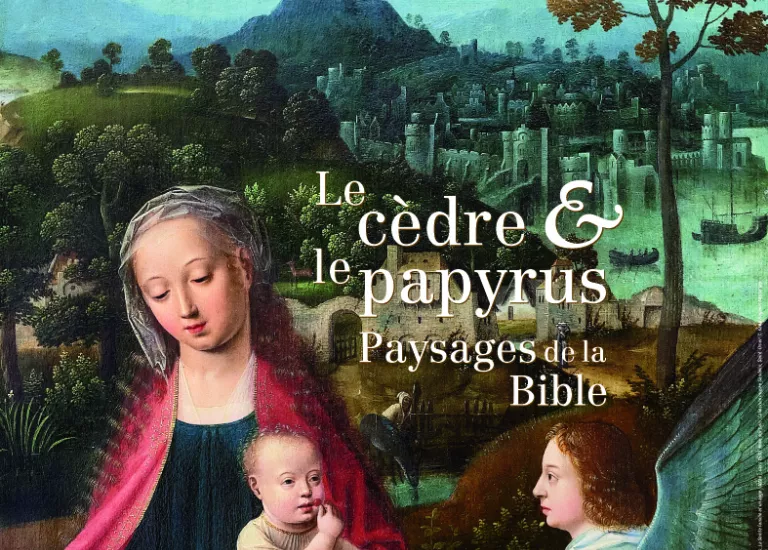 Visuel de l'exposition Le cèdre et le papyrus. Paysages de la Bible Visuel de l'exposition Le cèdre et le papyrus. Paysages de la Bible