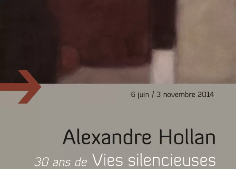 Alexandre Hollan. 30 ans de Vie(s) silencieuses