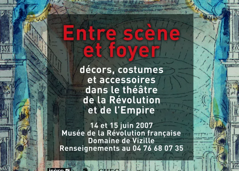 Affiche "Entre scène et foyer" © Domaine de Vizille - Musée de la Révolution française / Département de l'Isère