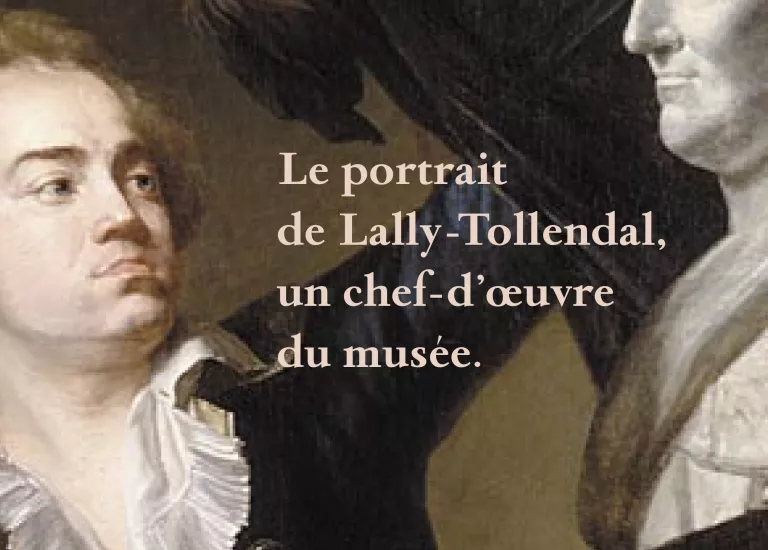 Affiche "Le portrait de Lally-Tollendal, un chef d’œuvre du musée" © Domaine de Vizille - Musée de la Révolution française / Département de l'Isère