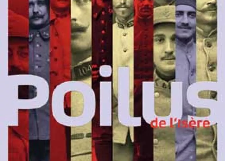 Affiche de l'exposition "Poilus de l'Isère" composée de plusieurs photographies sépia de poilus