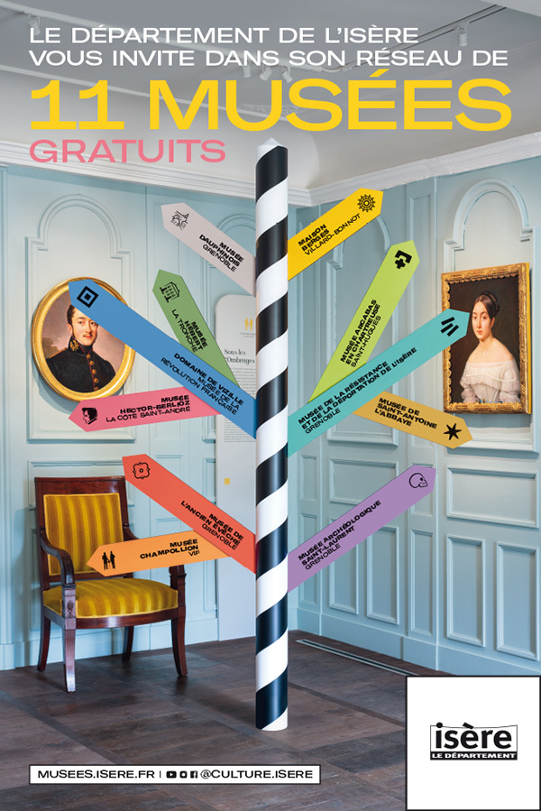 Affiche : le département de l'Isère vous invite dans son réseau de 11 musées gratuits. 