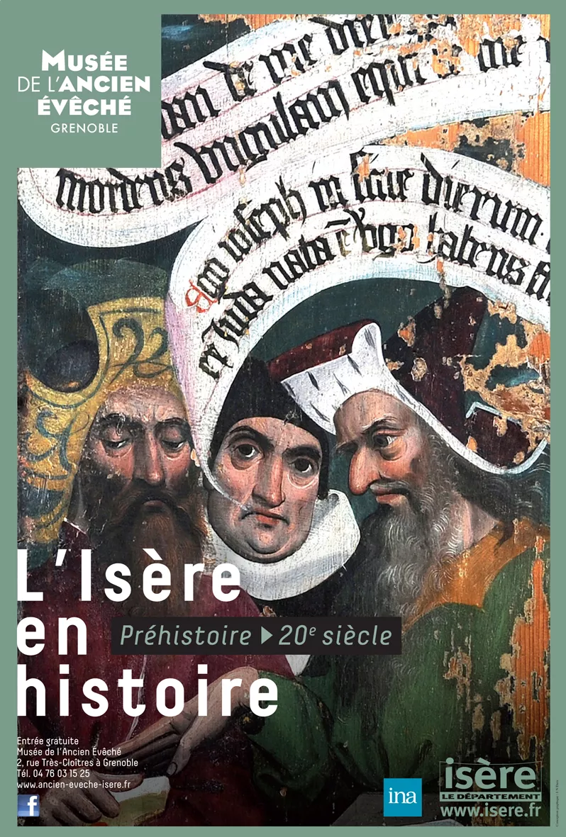 L'Isère en histoire © Musée de l'Ancien Evêché
