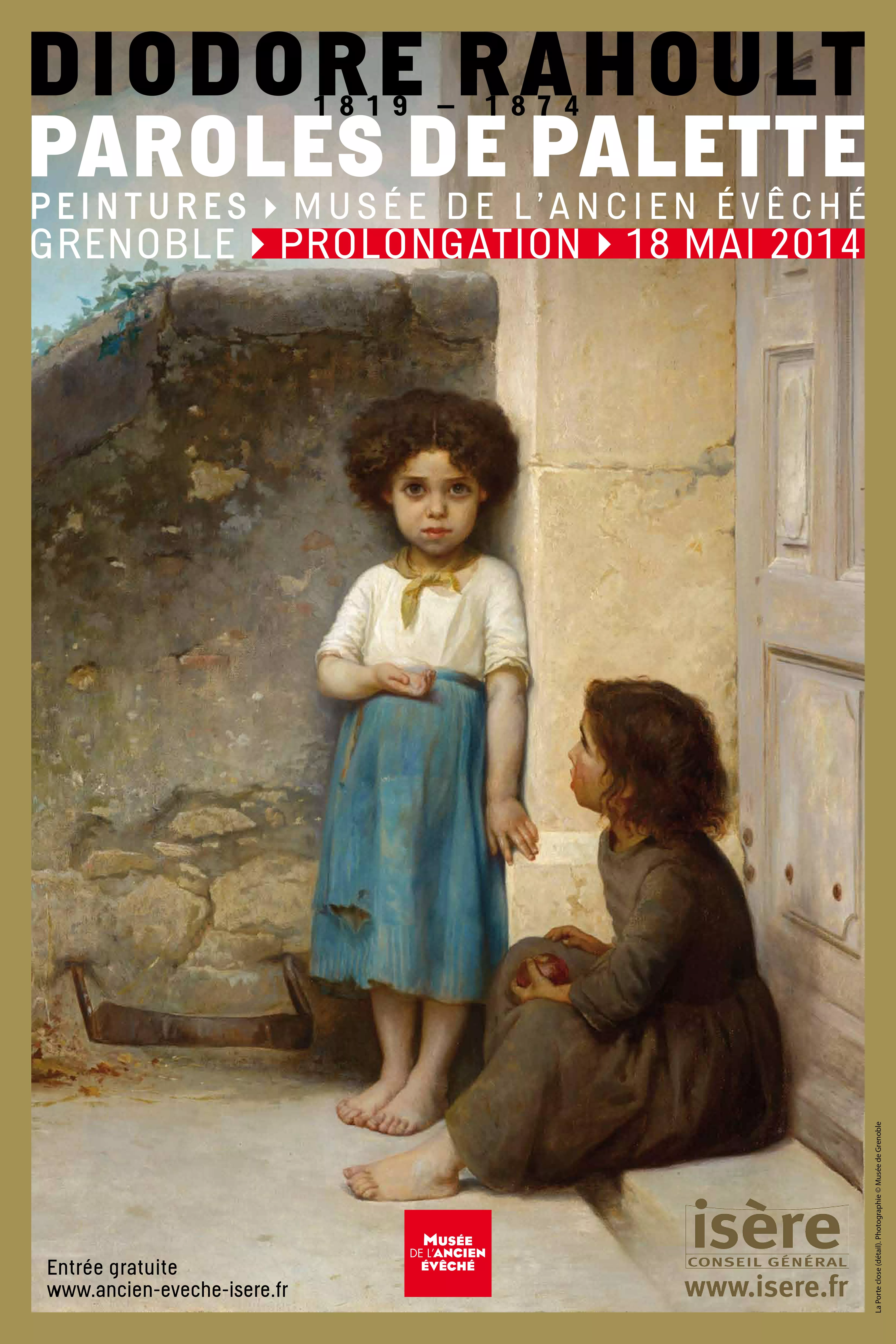 PAROLES DE PALETTE. DIODORE RAHOULT (1819-1874) © Musée de l'Ancien Evêché Affiche PAROLES DE PALETTE. DIODORE RAHOULT (1819-1874) © Musée de l'Ancien Evêché