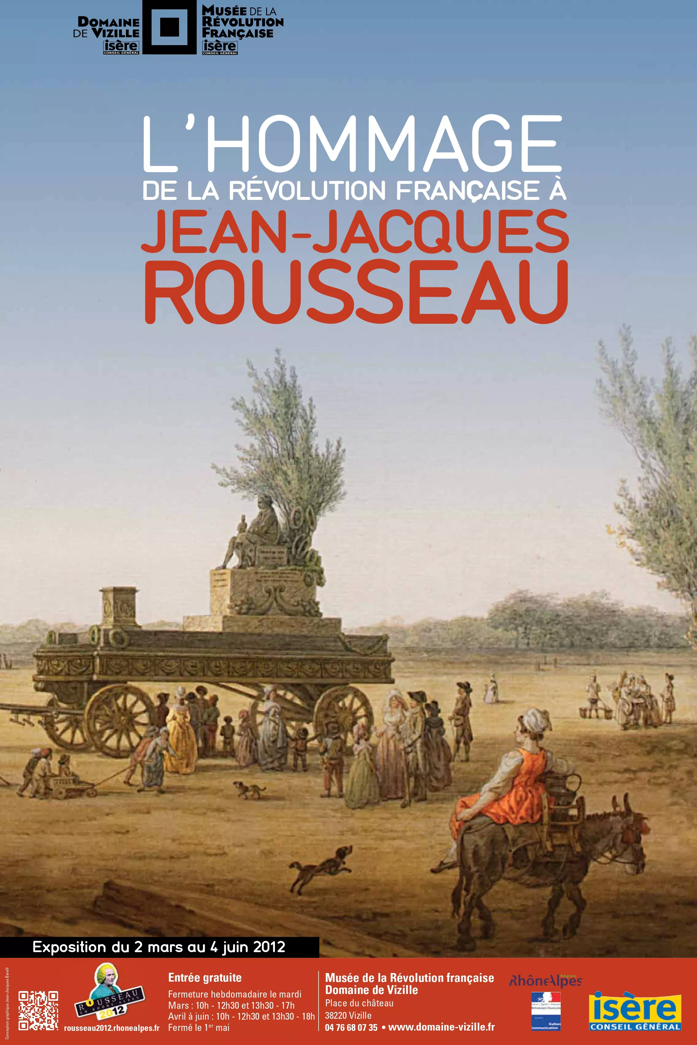 Affiche L’hommage de la Révolution française à Jean-Jacques Rousseau © Domaine de Vizille / Département de l'Isère Affiche L’hommage de la Révolution française à Jean-Jacques Rousseau © Domaine de Vizille / Département de l'Isère