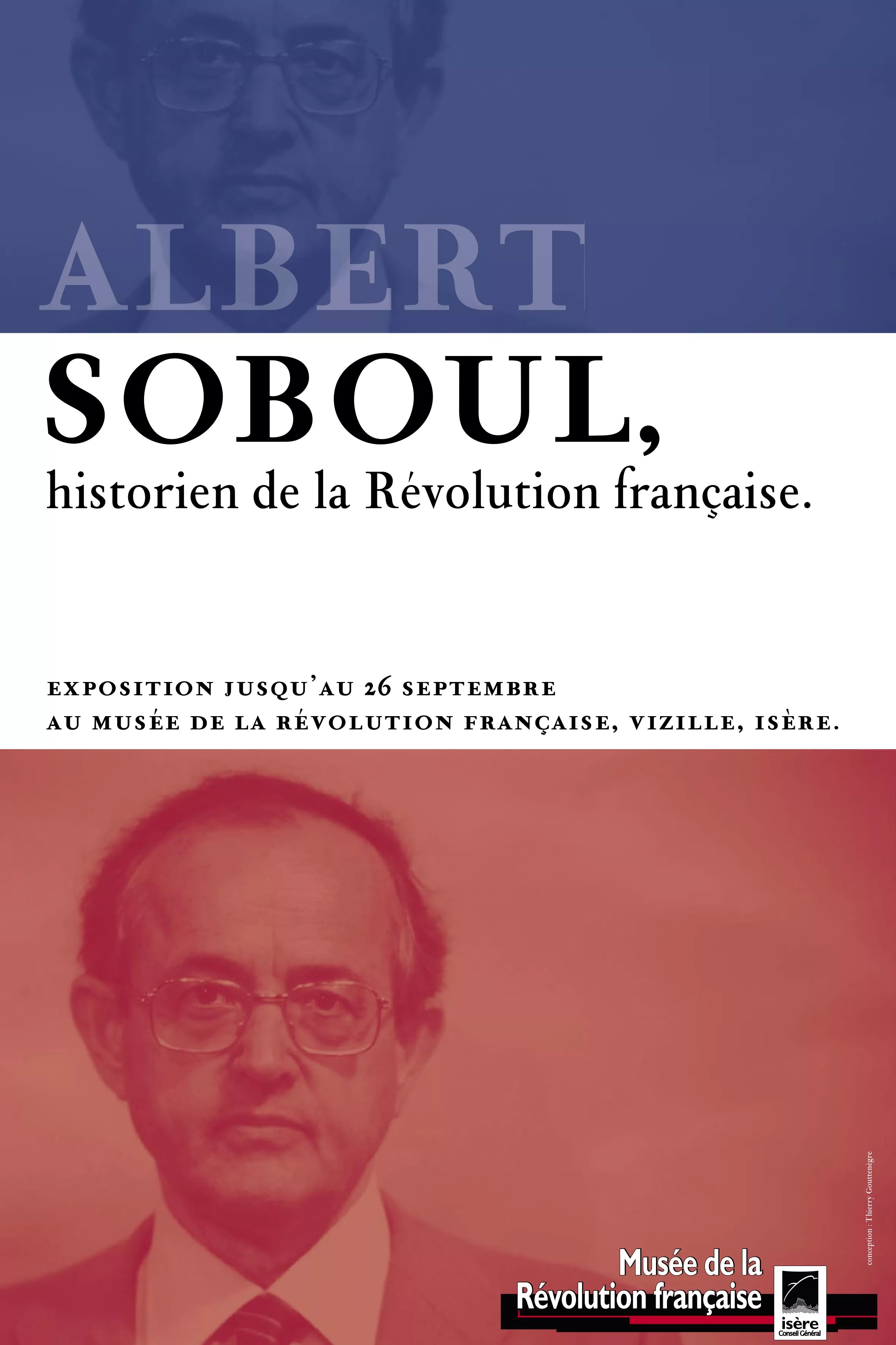 Affiche "Pour Albert Soboul, historien de la Révolution française (1914-1982)" © Domaine de Vizille - Musée de la Révolution française / Département de l'Isère