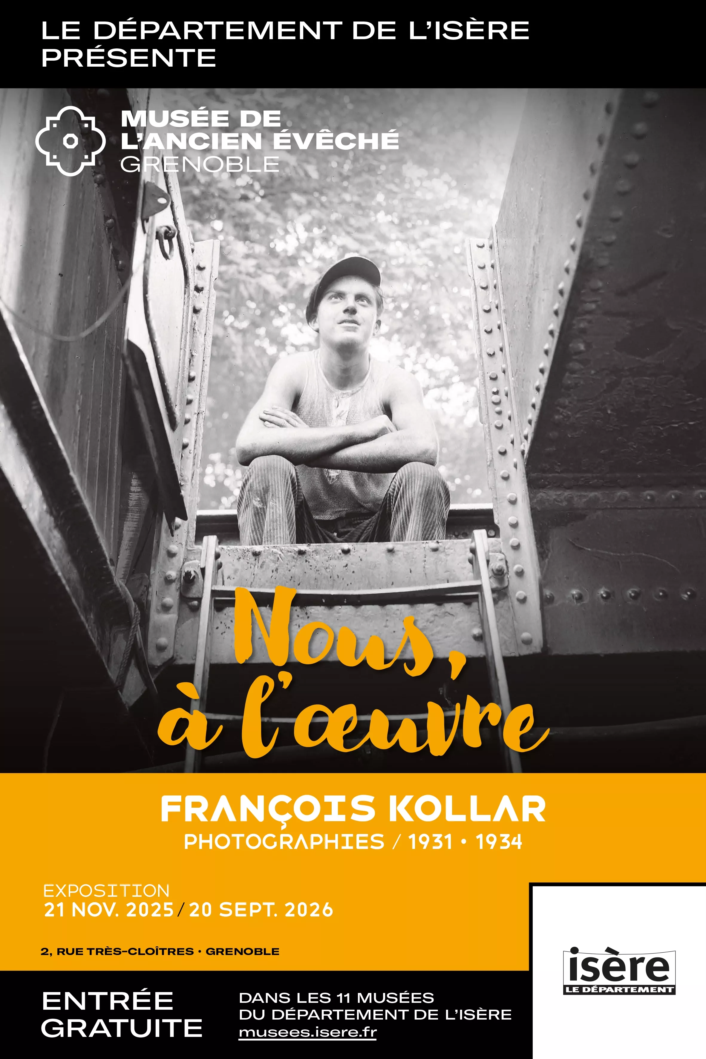 Affiche de l'exposition "François Kollar. Nous, à l'oeuvre Affiche de l'exposition "François Kollar. Nous, à l'oeuvre